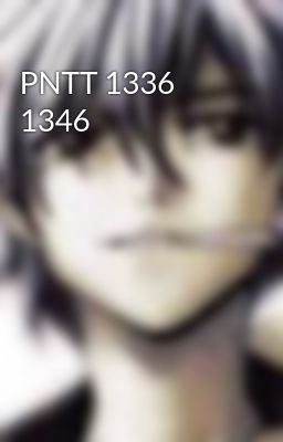PNTT 1336 1346