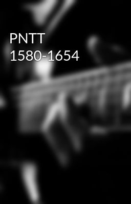 PNTT 1580-1654