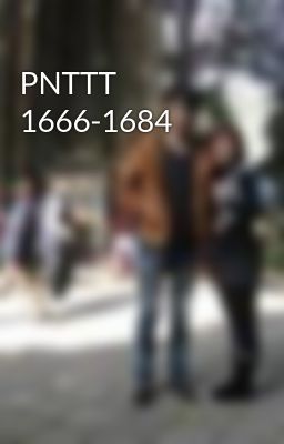 PNTTT 1666-1684