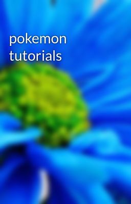 pokemon tutorials