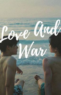 Pond Phuwin | Love and War