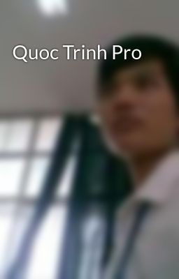 Quoc Trinh Pro