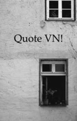 Quotes Collection! Việt-Part 1