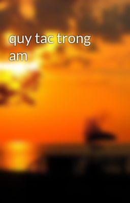 quy tac trong am