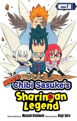 [Quyển 1] Naruto: Chibi Sasuke's Sharingan Legend
