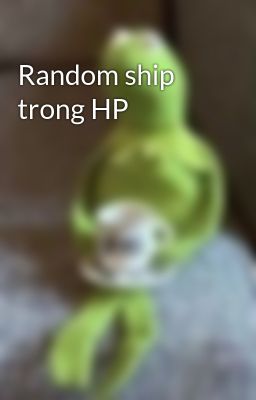 Random ship trong HP 