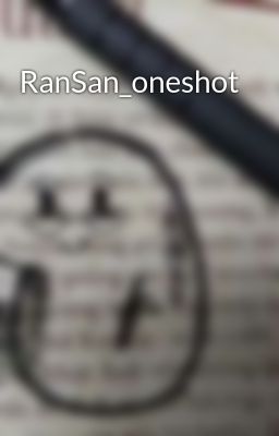 RanSan_oneshot