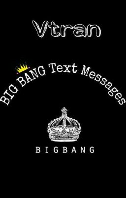 [RE-UP VTRANS]  BIG BANG TEXT MESSAGES 