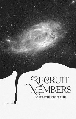 Recruit Members - Obscurité Team.