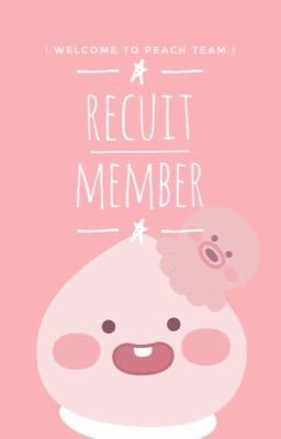 🍑 • Recuit Member • 🍑 - [Mở]