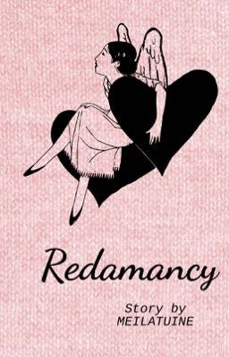 Redamancy. | meilatuine 