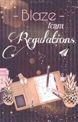 Regulations - [ Blaze Team ] 