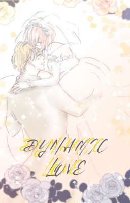 [ReiShi/Edits] Dynamic Love