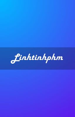 Request for Linhtinhphm