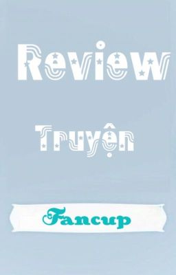 Review truyện!