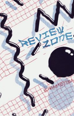 REVIEW ZONE