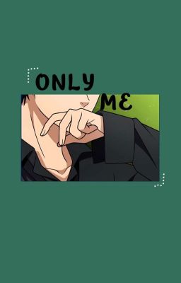 (RinIsagi) only me