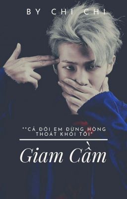RM| GIAM CẦM (H+)