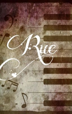 Rue - Nhạc công và cây đàn của cô ấy