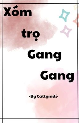 [RVss3] Xóm trọ Gang Gang 