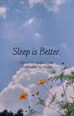 [RWBY] [Drabbles] [Trans] [Freezeburn- Yang x Weiss] Sleep is Better.