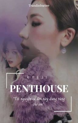 Ryeji | Penthouse