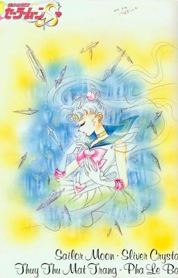 Sailor Moon - Sliver Crystal (Thủy Thủ Mặt Trăng - Pha Lê Bạc)