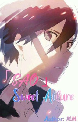 「SAO | Sweet Allure 」