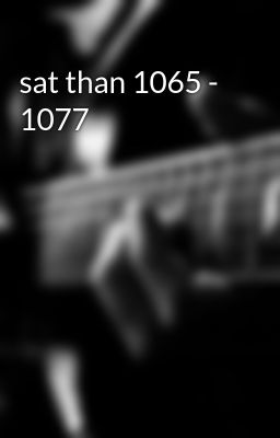 sat than 1065 - 1077