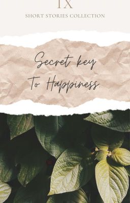 Secret key To Happiness - Short stories Collection