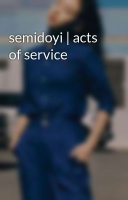 semidoyi | acts of service