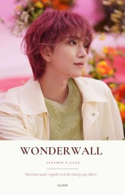 |SeokSoo| Wonderwall