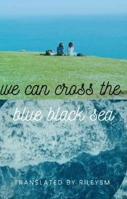 [SEOZY] we can cross the blue black sea
