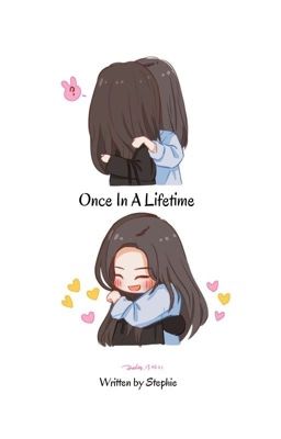 [SERIES DABBLE][SEULRENE] Once In A Lifetime