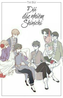 [ Series ] Đội đặc nhiệm Shinichi