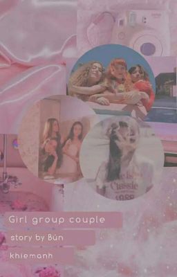 [Series] Girlgroup Couple