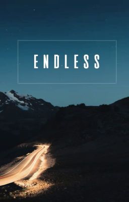 [ Series / Jiwon / Hanbin ] - Endless