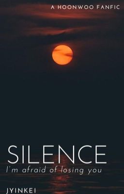 series oneshot | hoonwoo | silence