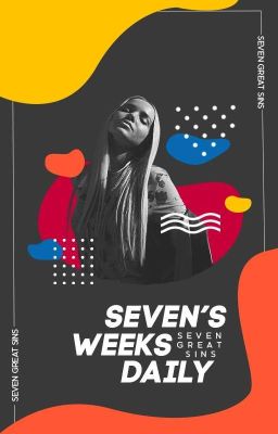 Seven's Weeks Daily