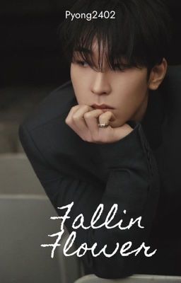 [SEVENTEEN] Fallin flower