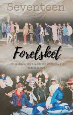 [Seventeen]  FORELSKET