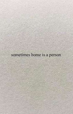 sgp | bangkhoa | sometimes home is a person.