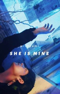 She Is Mine • Taehyung.