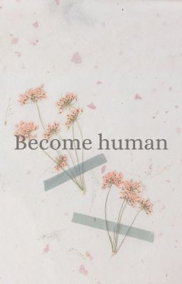[SherLiam] Become human