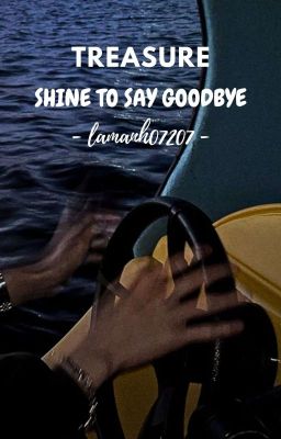 Shine To Say Goodbye