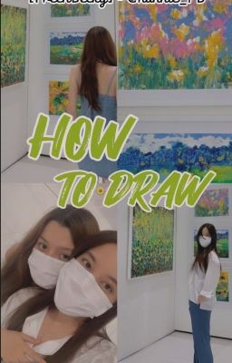 [Shortfic] How To Draw