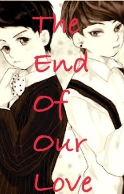 (ShortFic/JunSeob/Completed) The end of our love