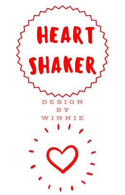 [SHORTFIC] (MOMI) - Heart Shaker 