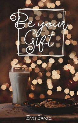 (Shortfic| NamJin | Christmas Tag series) Be Your Gift - Completed.