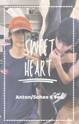 |Shortfic| Sweet heart (Anton / Sohee x You) 